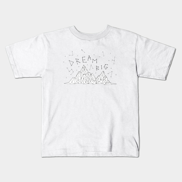Dream Big